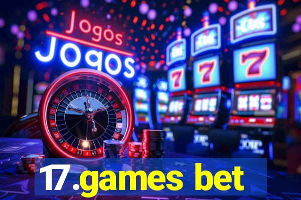 17.games bet